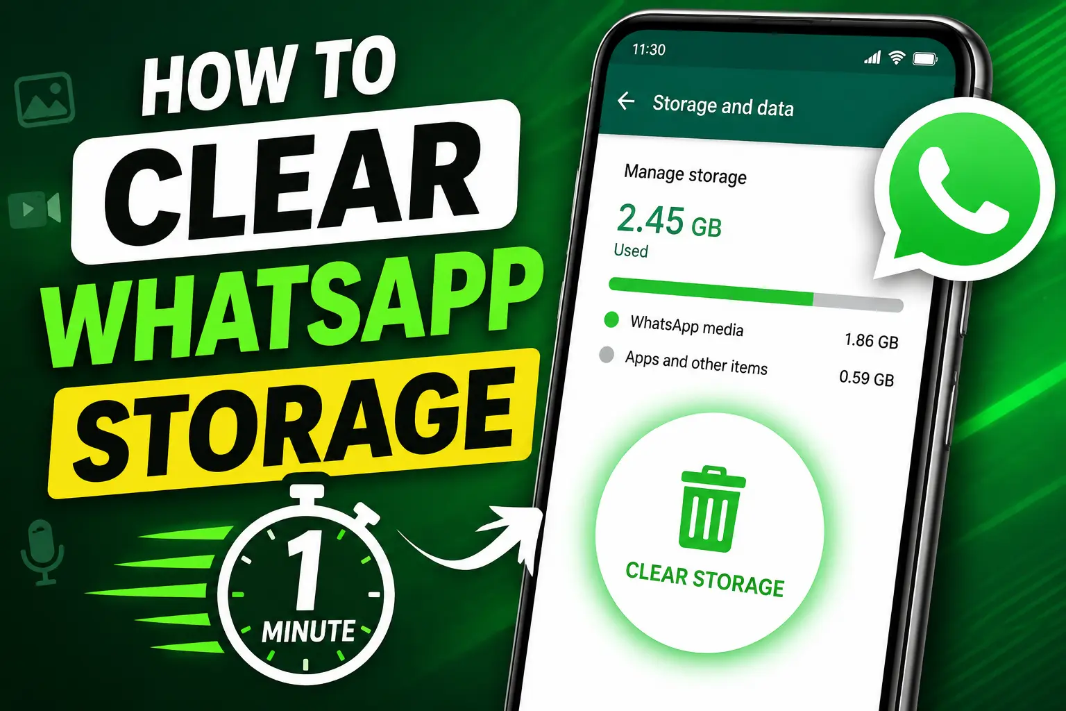How To Clear WhatsApp Storage in 1 Minute